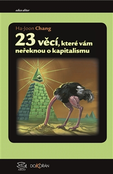 Ha-Joon Chang: Co vám neřeknou o kapitalismu Ha-Joon Chang: Co vám neřeknou o kapitalismu
